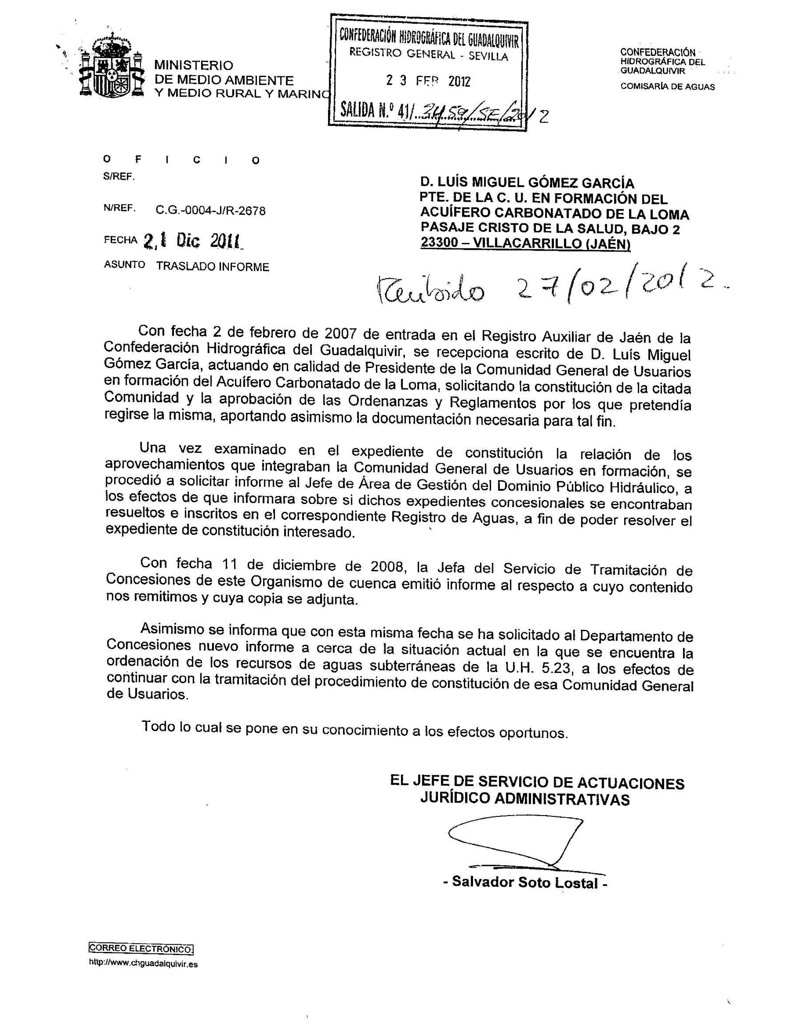 Respuesta de la CHG, en diciembre de 2011, a la petición de constitución de la Comunidad General de Usuarios del acuífero carbonatado de La Loma efectuada en febrero de 2007.